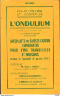 Buvard L'ondulium , Spécialiste Des Caisses Carton Pour Vins Et Mousseux , Représentant Houet Angers - Liqueur & Bière