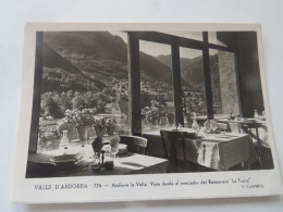 VALLS D'ANDORRA - 776 - Andorra La Vella - Vista Desde El Menjador Del Restaurant "La Truita" - Andorra