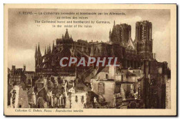CPA Reims La Cathedrale Incendie Et Bombardee Par Les Allemands - Reims