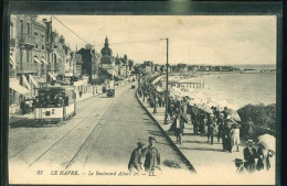 LE HAVRE BOULEVARD ALBERT  1 LE TRAM  (    Mes Cartes Ne Sont Pas Jaunies ) - Port