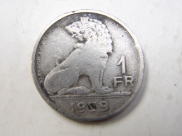 Monnaie.8. Un Franc 1939, Date Erronée, Mal Frappée - 1 Frank