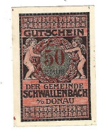 **Austria Notgeld Schwallenbach 50 Heller S975.2a - Oostenrijk