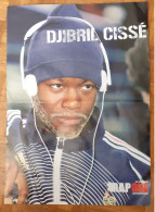 Poster Djibril Cissé Format A3 (au Verso Diam's) Rapone - Sonstige & Ohne Zuordnung