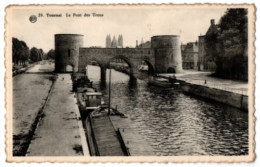 Tournai , Le Pont Des Trous - Doornik