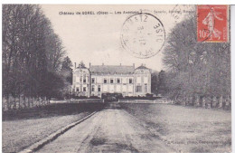 60 - OISE - CHATEAU DE SOREL - LES AVENUES - Sonstige & Ohne Zuordnung