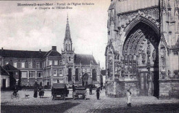 62 - Pas De Calais - MONTREUIL  Sur MER - Portail De L'église St Saulve Et Chapelle De L'hotel Dieu - Montreuil