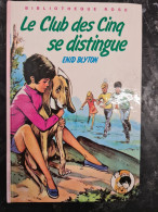 Le Club Des Cinq Se Distingue Enid Blyton  +++TRES BON ETAT+++ - Bibliotheque Rose