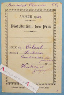 ● Claude BOISARD 1949 Distribution Des Prix - Calcul Lecture Construction De Phrases Histoire Géographie - Diplômes & Bulletins Scolaires