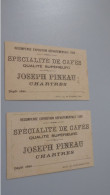 CHARTRES  JOSEPH PINEAU 2 IMAGES PUBLICITAIRES - Publicités