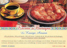 Recettes De Cuisine - Kouign Amann - Gastronomie - CPM - Voir Scans Recto-Verso - Recettes (cuisine)