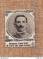 Decorato Al Valore Nel 1917 Paolo Volpi Di Torre Del Lago Medaglia D'argento WW1 - Autres & Non Classés