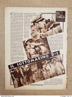 Film Il Sottomarino D-1 Illustrazione Di Cinema Anno 1938 - Andere & Zonder Classificatie
