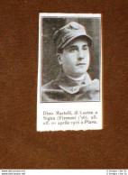 WW1 1a Guerra Mondiale 1914-1918 Caduto Per La Patria Dino Martelli Lastra Signa - Other & Unclassified