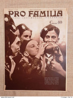 Copertina Pro Familia Del 1938 Gioventù Fascista In Partenza Per Campo Di Asiago - Altri & Non Classificati