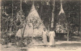 FRANCE - Exposition Coloniale 1907 - Hutte Canaque - L L  - Animé - Vue Générale - Carte Postale Ancienne - Nouvelle Calédonie