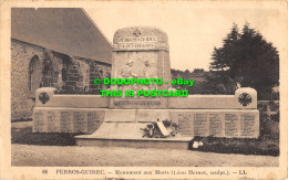 R476999 Perros Guirec. Monument Aux Morts. Leon Hernot. LL. 66. C. A. P - Monde