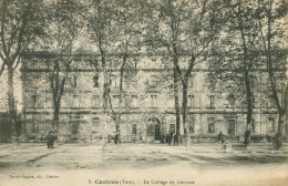 CPA-CASTRES * Le Collège De Garçons -Edit. Perrot-Sagnes N° 8 Oblitérée 1917**2 Scans - Castres