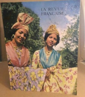 La Revue Française N° 160 / La Guadeloupe - Other & Unclassified