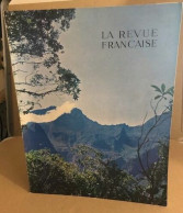 La Revue Française N° 167 / L'ile Maurice - La Reunion - Other & Unclassified