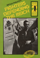 Fighters Defending The Reich - Anglais