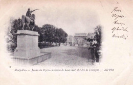 34 - Herault - MONTPELLIER -  Statue De Louis XIV - Le Jardin Du Peyrou Et L'Arc De Triomphe - Montpellier