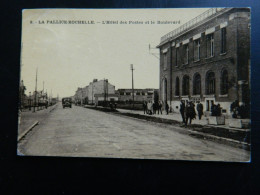 LA ROCHELLE  LA PALLICE                           L'HOTEL DES POSTES ET LE BOULEVARD - La Rochelle