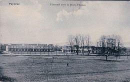 Armée Suisse, Payerne VD, Place D'armes Et Arsenal (14.9.1908) - Kazerne