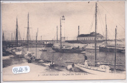 OUISTREHAM- LE QUAI DES YACHTS - Ouistreham