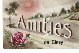 Belgique - CINEY - Amities De Ciney - Ciney