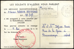 FRANKREICH FELDPOST 1962, Seltene Feldpost-Radiokarte, In Der Mitgeteilt Wird, Daß Die Grüße Am 9. Mai 1961 Gegen 22.10  - Oorlog In Algerije