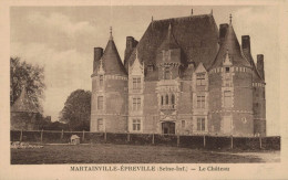 76 MARTAINVILLE EPREVILLE LE CHATEAU CPA BON ETAT - Fécamp