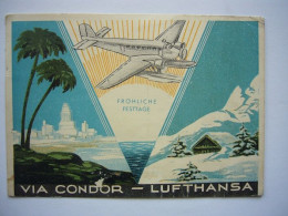 Avion / Airplane / LUFTHANSA / Junkers 52 / Airline Isue : Flight From Buenos Aires To Chemnitz / Via Condor - 1919-1938: Interbellum