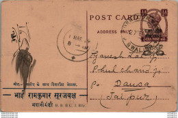 India Gwalior Postal Stationery George VI 1/2A To Dausa Jaipur Ramkumar Suraibaksh Bhawanimand - Gwalior