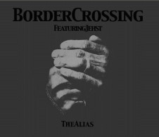 Border Crossing - The Alias (12") - 45 Rpm - Maxi-Single