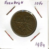 10 FRANCS 1984 FRANKREICH FRANCE Französisch Münze #AM671.D.A - 10 Francs