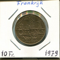 10 FRANCS 1979 FRANCE Coin French Coin #AM415.U.A - 10 Francs