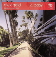 Alex Gold - L.A. Today (Alexis De Hasse Mixes) (12", Single) - 45 Toeren - Maxi-Single