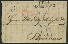 HAMBURG - THURN UND TAXISCHES O.P.A. 1829, TT.R.4 HAMBOURG, L2 Auf Brief Nach Bordeaux, Roter Französicher Stempel Und R - Prefilatelia