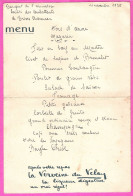 Menu Du Banquet De L'Armistice De La Société Des Combattants De Brives Charensac 11 Nov. 1938 Pub Verveine Velay - Menu