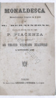 Libretto Opera - R. Berninzone - Monaldesca - Musica Di P. Piacenza - 1867 - Altri & Non Classificati