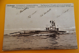 ZEEBRUGGE  -  De Onderzeeër C. 3 Met 6000 Kilo Dynamiet  - Le Sous-marin C.3 Chargé De 6000kg De Dynamite - Zeebrugge