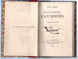 LIVRE . PAYS BASQUE . EAUX-BONNES . CAUSERIES . CROQUIS DE E. JACQUE - Réf. N°302L - - Pays Basque