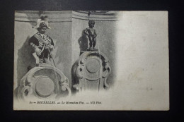 België - Belgique - Brussel - CPA - Manneken Piss - Avec Timbre Obl. Isère Brussel - 1910 - Personaggi Famosi