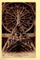 51. REIMS - La Cathédrale - La Grande Rose. Vitraux Remarquables (voir Scan Recto/verso) - Reims