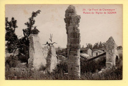 51. Ruines De L'Eglise De SOUAIN / Le Front De Champagne (voir Scan Recto/verso) - Souain-Perthes-lès-Hurlus