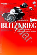 J. S. Corum - Le Origini Del Blitzkrieg - H. Von Seeckt E Riforma - Ed. 2004 - Other & Unclassified