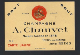 Etiquette Champagne  Brut Carte Jaune A Chauvet Tours Sur Marne Marne 51 Avec Sa Collerette - Champagner