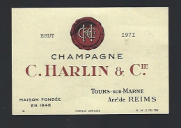 Rare Etiquette Champagne Brut Millésime 1971 Carte Rouge  C Harlin & Cie Tours Sur Marne Marne 51 Avec Sa Collerette - Champagne