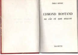 LIVRE . LANDES . " EDMOND ROSTAND . SA VIE SON ŒUVRE " . ÉMILE RIPERT - Réf. N°305L - - Aquitaine