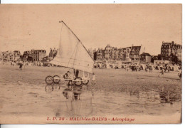 Carte Postale Ancienne Malo Les Bains - Aéroplage - Sports, Char à Voile - Malo Les Bains